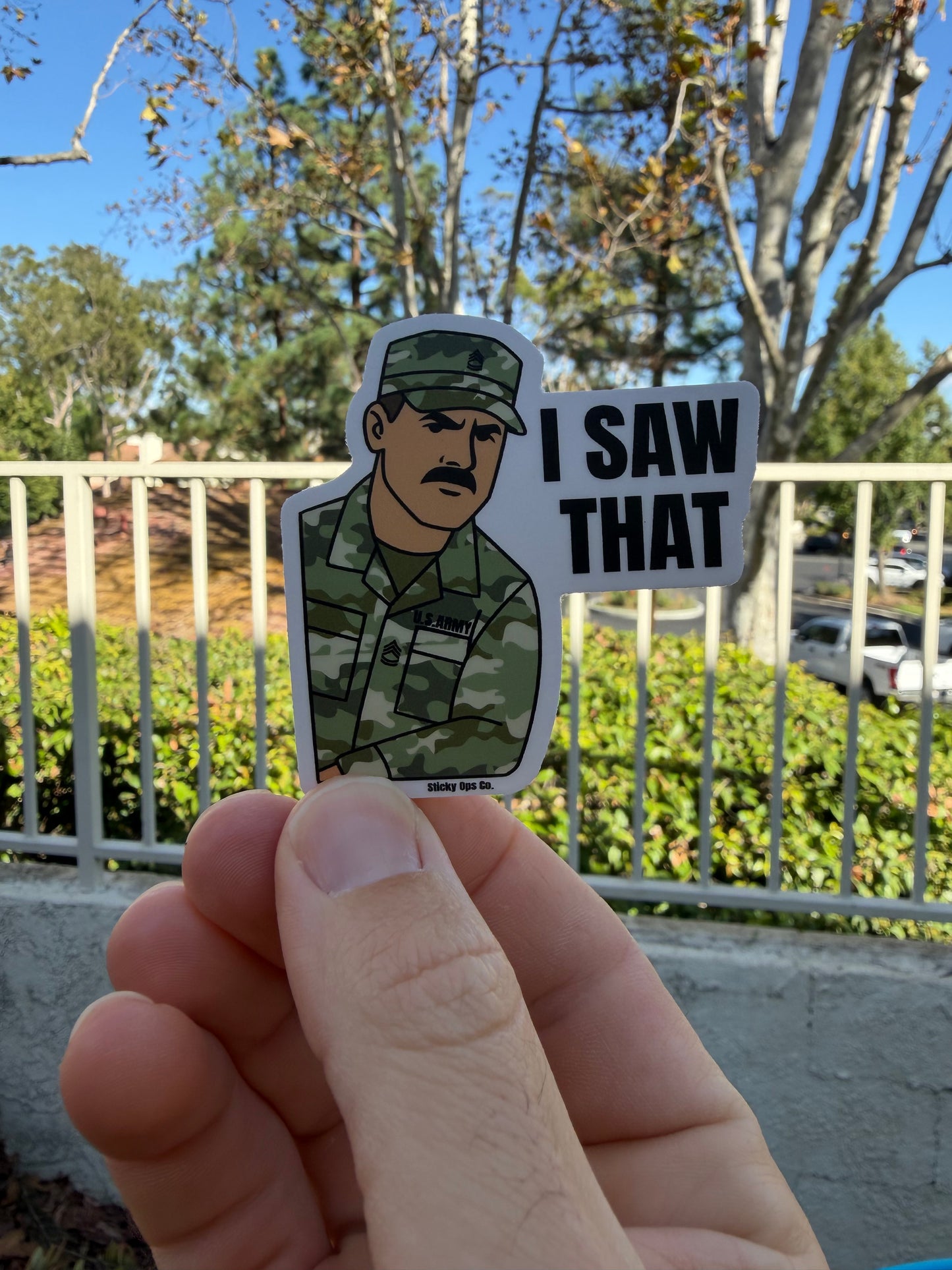 I Saw That- Army Sergeant First Class