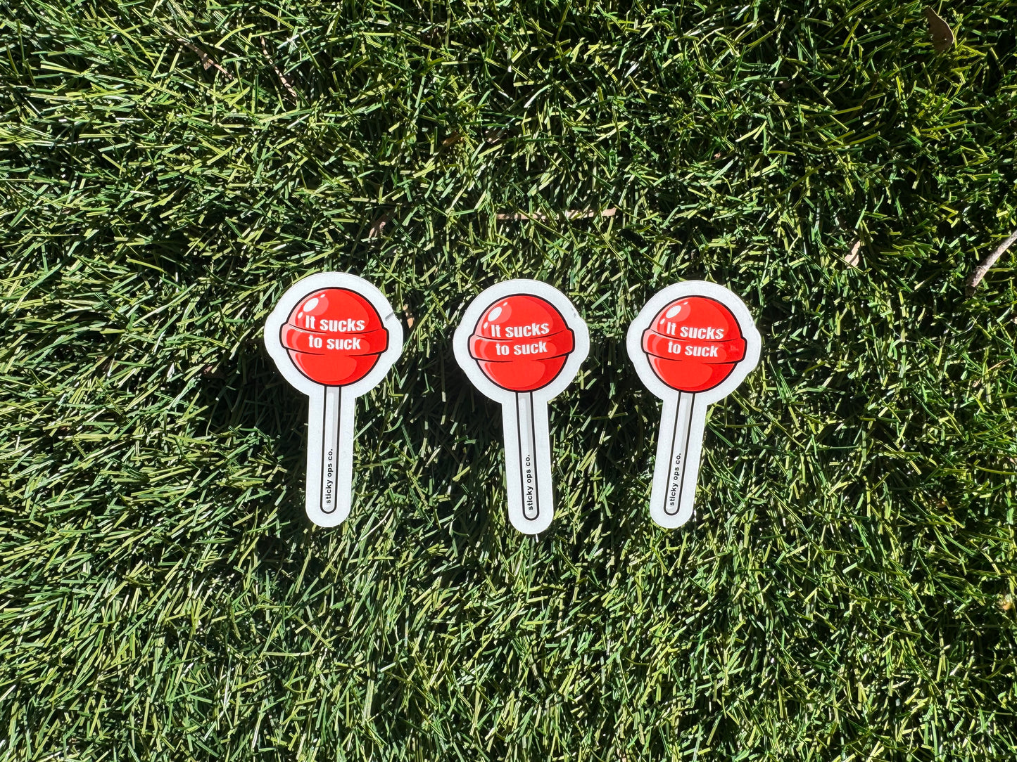 “It Sucks to Suck” Lollipop Sticker