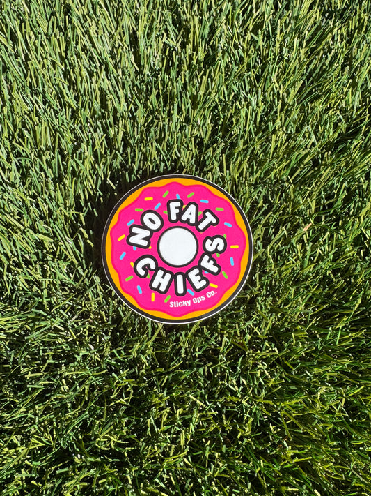 “No Fat Chiefs” Donut Sticker