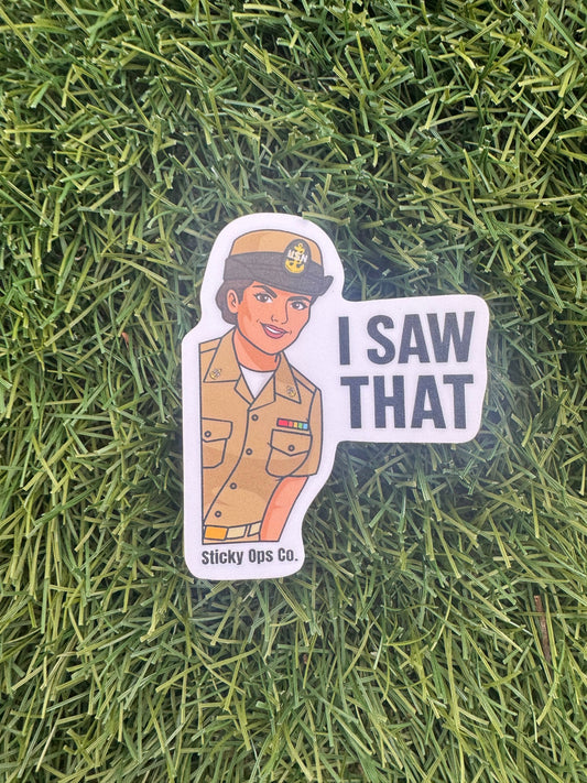 "I Saw That" Navy Chief Sticker